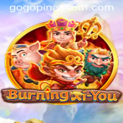 BurningXiYou: A Revolutionary Adventure in Gaming with Gogopinas