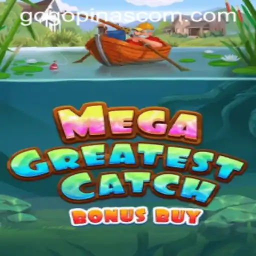 Dive into the Thrilling World of MegaGreatestCatchBonusBuy: An Unforgettable Gaming Experience