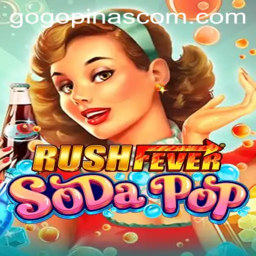Dive into the World of RushFeverSodaPop: An Exciting Gaming Experience